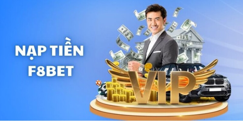 Một số điều kiện để thực hiện nạp tiền F8BET mà tân thủ cần nắm
